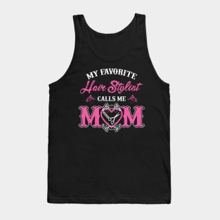 Hair Stylist Gift for Moms Tank Top